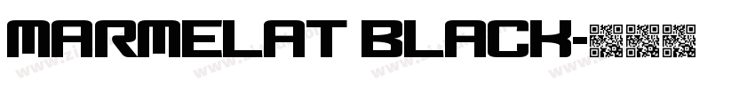 Marmelat Black字体转换